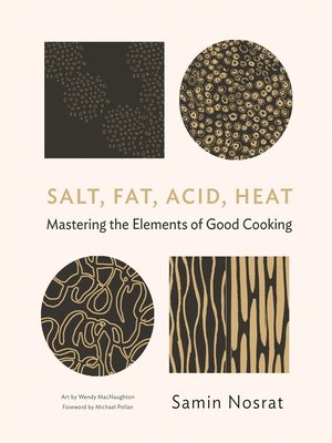 cover image of Salt, Fat, Acid, Heat